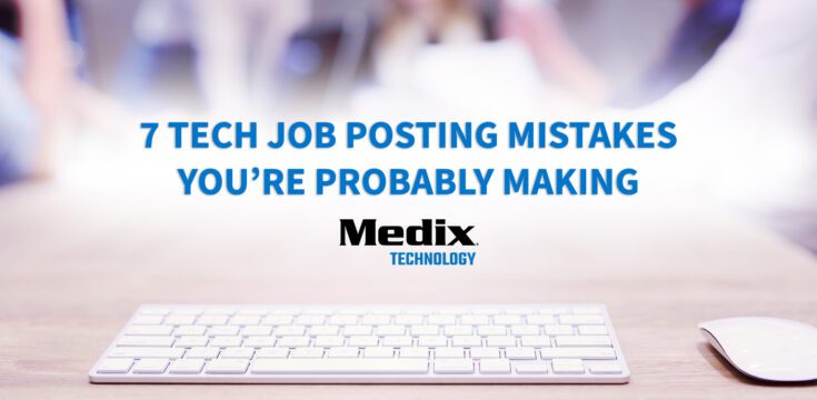 7-tech-job-posting-mistakes-you're-making